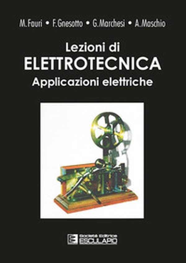 Lezioni di elettrotecnica - Vol. 2 - Librerie.coop Lezioni di elettrotecnica - Vol. 2 - Librerie.coop