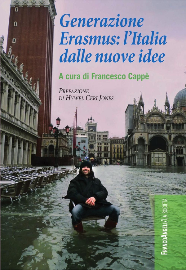 Generazione Erasmus: l'Italia dalle nuove idee - Librerie.coop Generazione Erasmus: l'Italia dalle nuove idee - Librerie.coop