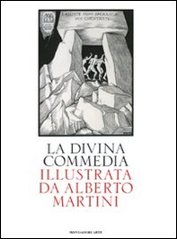 La Divina Commedia illustrata da Alberto Martini - Librerie.coop