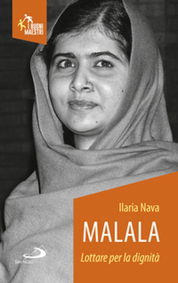 Malala. Lottare per la dignità - Librerie.coop Malala. Lottare per la dignità - Librerie.coop