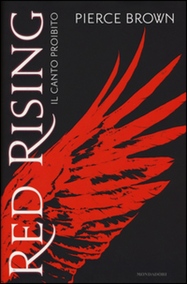 Il canto proibito. Red Rising - Librerie.coop Il canto proibito. Red Rising - Librerie.coop