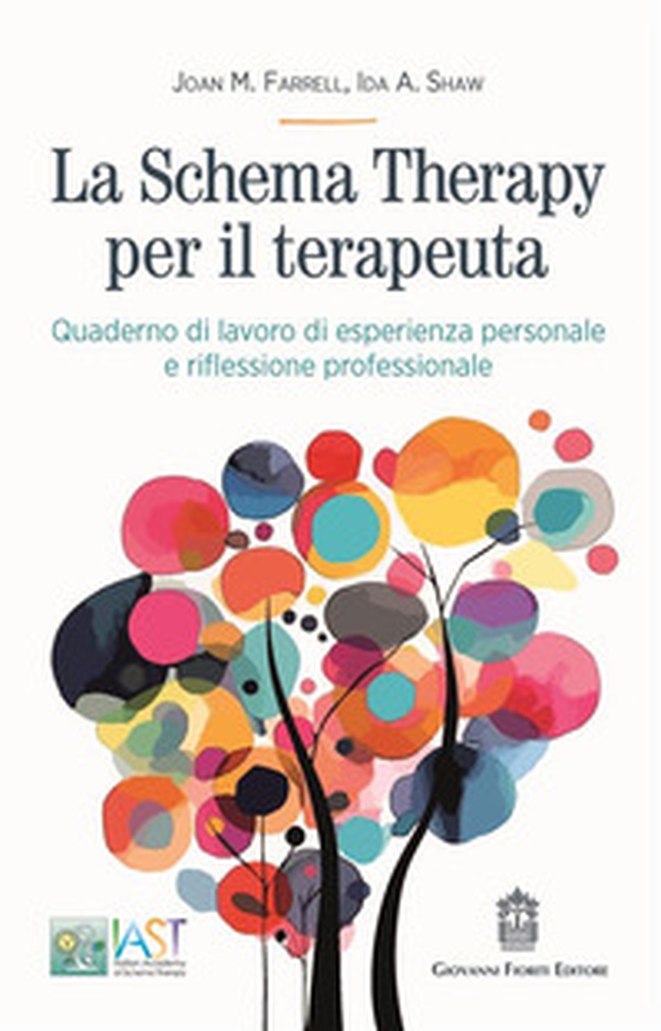 La Schema Therapy per il terapeuta. Quaderno di lavoro di esperienza personale e riflessione professionale - Librerie.coop La Schema Therapy per il terapeuta. Quaderno di lavoro di esperienza personale e riflessione professionale - Librerie.coop