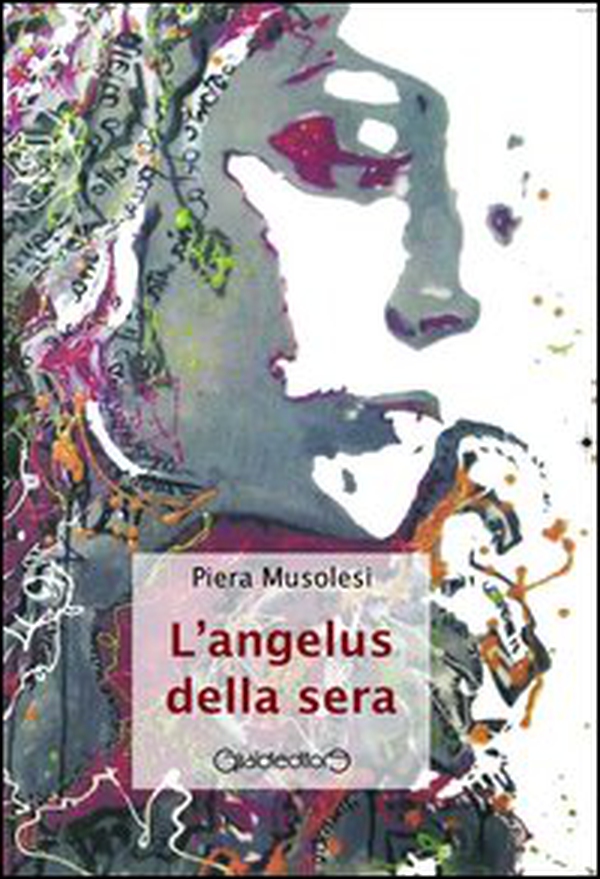 L'Angelus della sera - Librerie.coop L'Angelus della sera - Librerie.coop