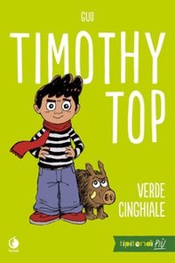 Timothy Top - Vol. 1 - Librerie.coop