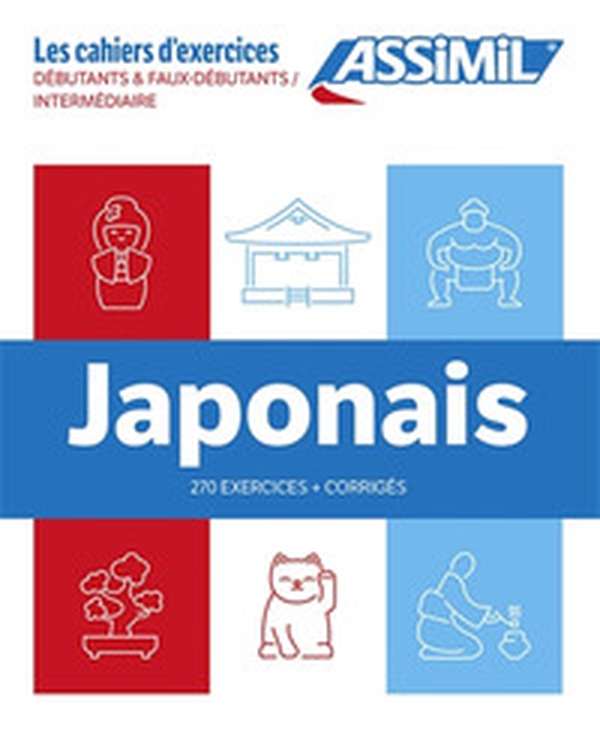 Japonais. Coffret Cahiers d'exercices. Débutants & Faux débutants/Intermédiaire - Librerie.coop Japonais. Coffret Cahiers d'exercices. Débutants & Faux débutants/Intermédiaire - Librerie.coop