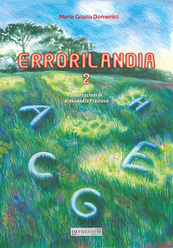 Errorilandia - Vol. 2 - Librerie.coop Errorilandia - Vol. 2 - Librerie.coop
