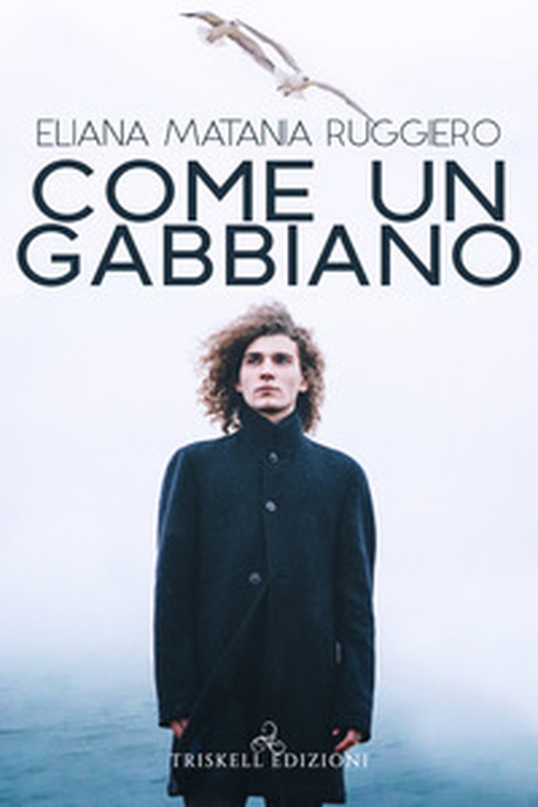 Come un gabbiano - Librerie.coop Come un gabbiano - Librerie.coop
