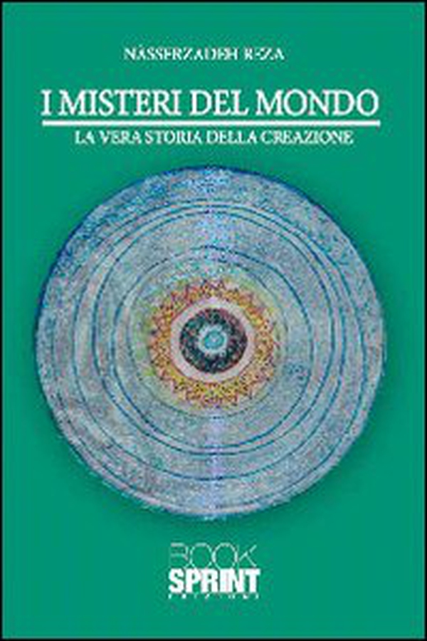 I misteri del mondo. La vera storia della creazione - Librerie.coop I misteri del mondo. La vera storia della creazione - Librerie.coop