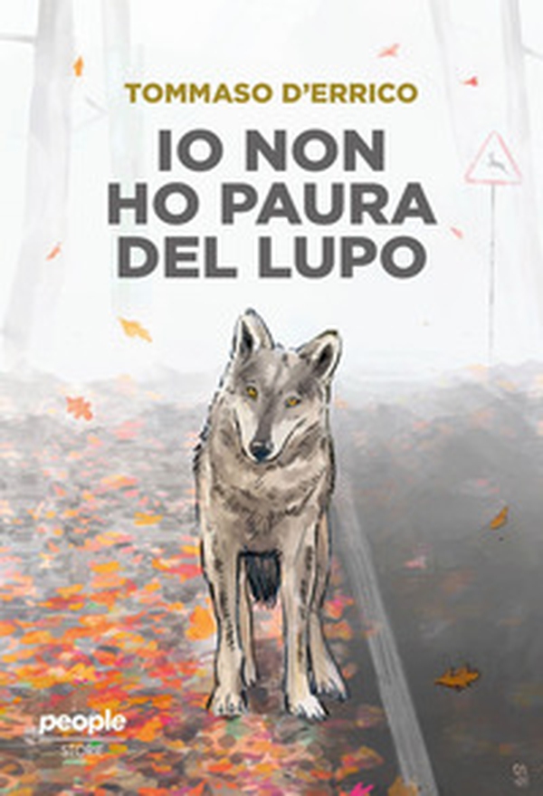 Io non ho paura del lupo - Librerie.coop Io non ho paura del lupo - Librerie.coop