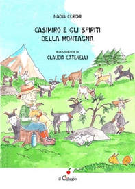 Casimiro e gli spiriti della montagna - Librerie.coop