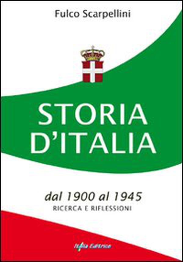 Storia d'Italia dal 1900 al 1945. Ricerca e riflessioni - Librerie.coop Storia d'Italia dal 1900 al 1945. Ricerca e riflessioni - Librerie.coop