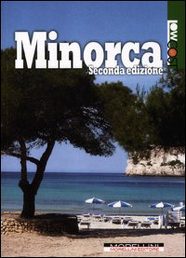 Minorca - Librerie.coop Minorca - Librerie.coop