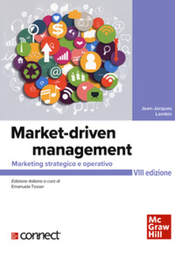 Market-driven management. Marketing strategico e operativo - Librerie.coop Market-driven management. Marketing strategico e operativo - Librerie.coop