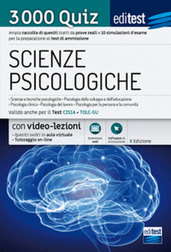EdiTEST. Scienze psicologiche. 3000 Quiz. Ampia raccolta di quiz tratti da prove reali e 10 simulazioni per la preparazione ai test di ammissione - Librerie.coop EdiTEST. Scienze psicologiche. 3000 Quiz. Ampia raccolta di quiz tratti da prove reali e 10 simulazioni per la preparazione ai test di ammissione - Librerie.coop