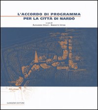 L'accordo di programma per la città di Nardò - Librerie.coop