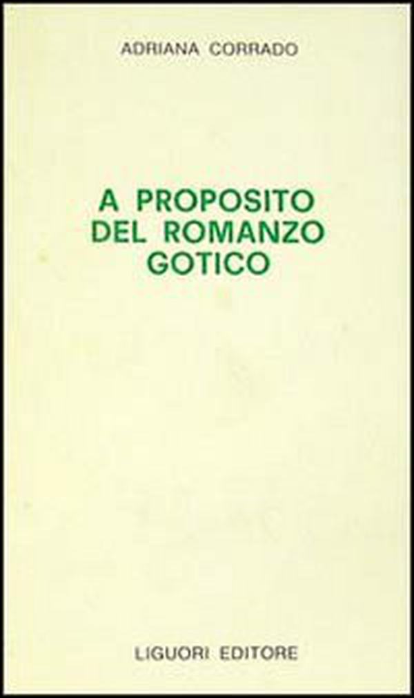 A proposito del romanzo gotico - Librerie.coop A proposito del romanzo gotico - Librerie.coop