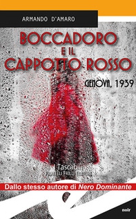 Boccadoro e il cappotto rosso. Genova,1939 - Librerie.coop