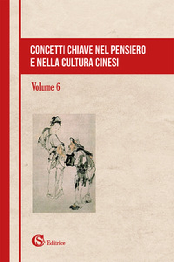 Concetti chiave nel pensiero e nella cultura cinesi - Librerie.coop Concetti chiave nel pensiero e nella cultura cinesi - Librerie.coop