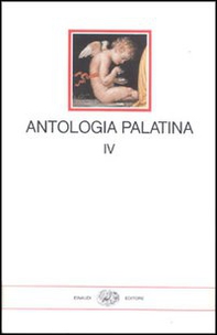 Antologia palatina. Testo greco a fronte - Vol. 4 - Librerie.coop
