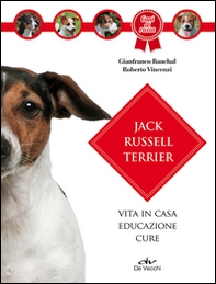 Jack Russel terrier. Vita in casa, educazione, cure - Librerie.coop