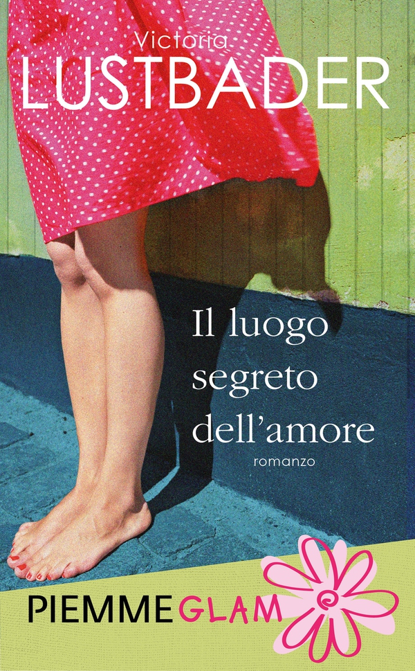Il luogo segreto dell'amore - Librerie.coop Il luogo segreto dell'amore - Librerie.coop