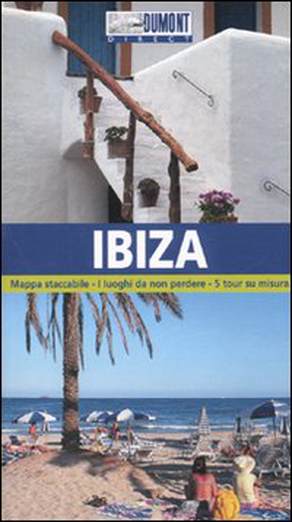 Ibiza. Con mappa - Librerie.coop Ibiza. Con mappa - Librerie.coop