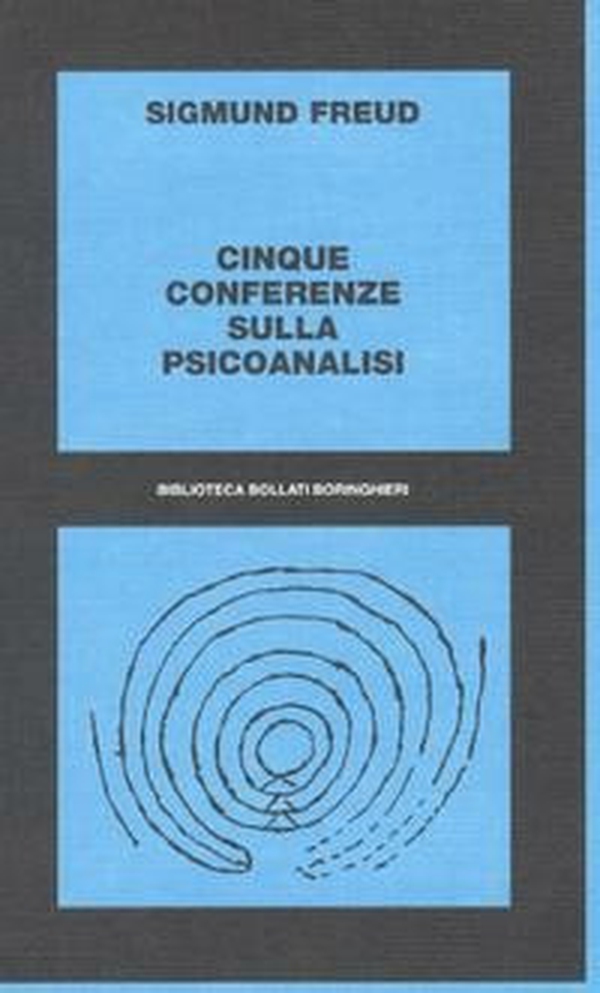 Cinque conferenze sulla psicoanalisi - Librerie.coop Cinque conferenze sulla psicoanalisi - Librerie.coop