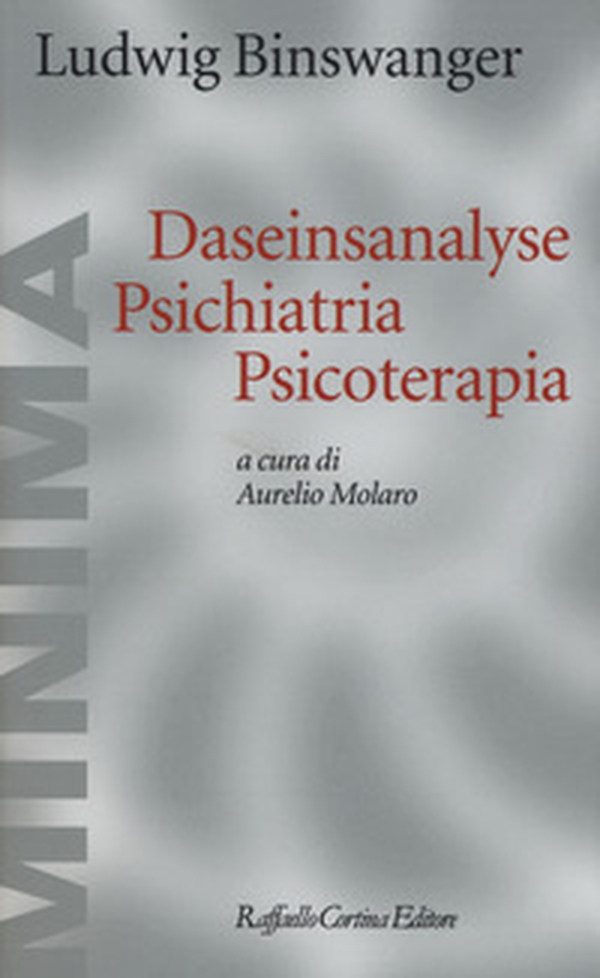 Daseinsanalyse psichiatria psicoterapia - Librerie.coop Daseinsanalyse psichiatria psicoterapia - Librerie.coop