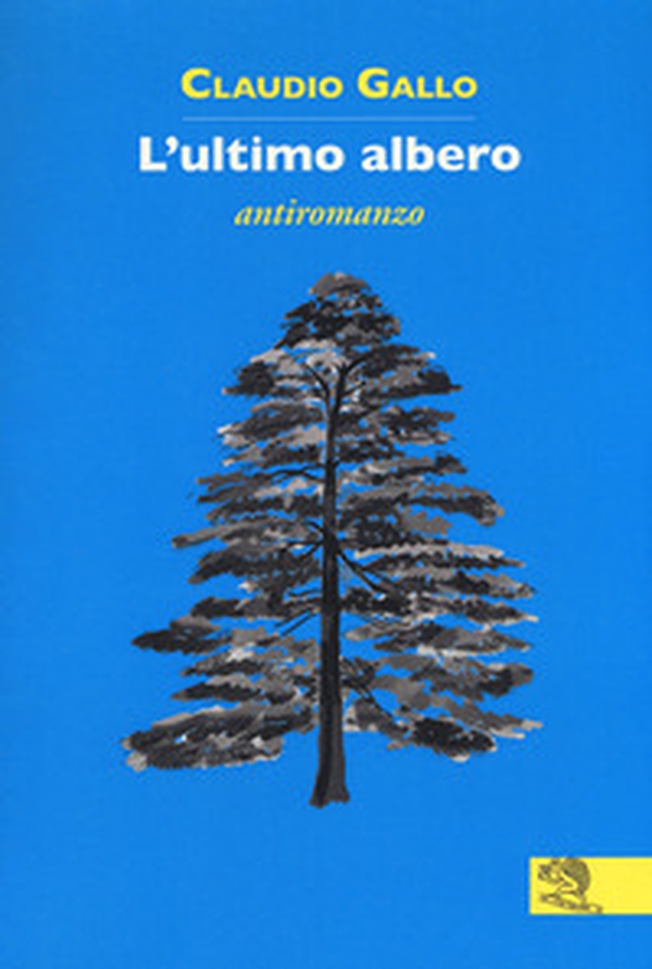 L'ultimo albero - Librerie.coop L'ultimo albero - Librerie.coop