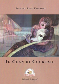 Il Clan di Cocktail - Librerie.coop