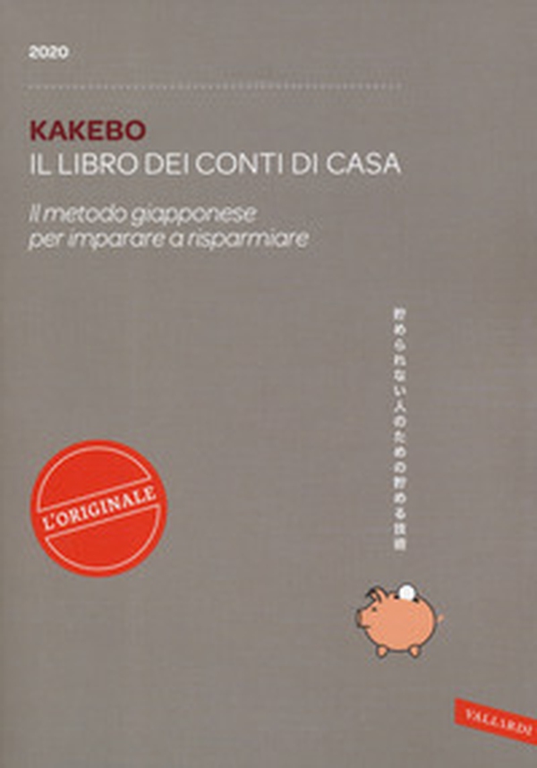 Kakebo 2020. Il libro dei conti di casa. Il metodo giapponese per imparare a risparmiare - Librerie.coop Kakebo 2020. Il libro dei conti di casa. Il metodo giapponese per imparare a risparmiare - Librerie.coop