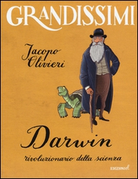 Darwin, rivoluzionario della scienza - Librerie.coop