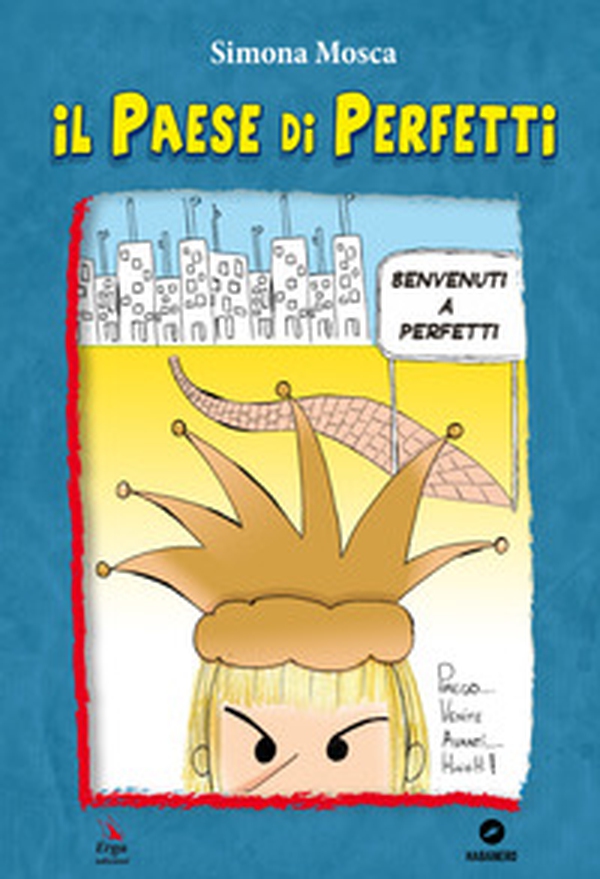 Il paese di Perfetti - Librerie.coop Il paese di Perfetti - Librerie.coop