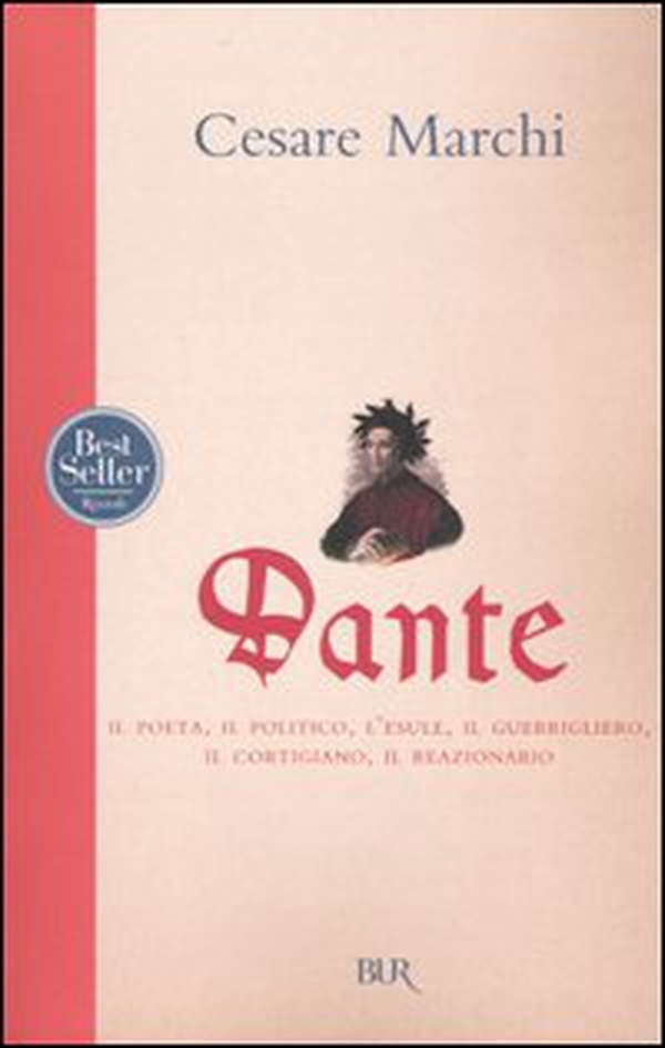 Dante. Il poeta, il politico, l'esule, il guerrigliero, il cortigiano, il reazionario - Librerie.coop Dante. Il poeta, il politico, l'esule, il guerrigliero, il cortigiano, il reazionario - Librerie.coop