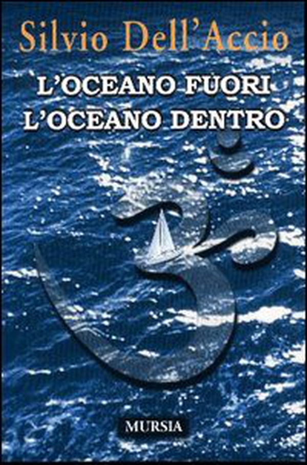 L'oceano fuori l'oceano dentro - Librerie.coop L'oceano fuori l'oceano dentro - Librerie.coop