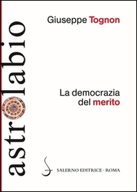 La democrazia del merito - Librerie.coop