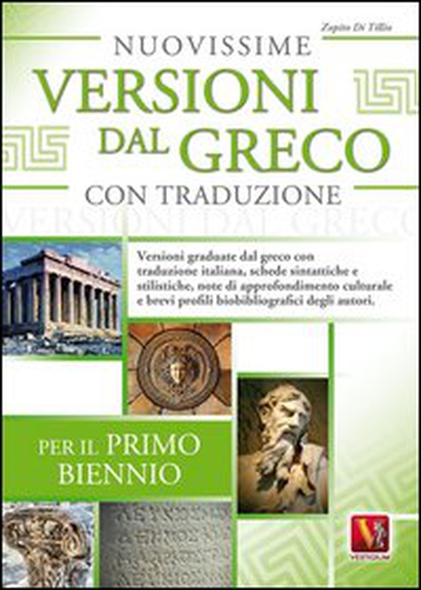 Nuovissime versioni dal greco con traduzione. Per il 1° biennio delle Scuole superiori - Librerie.coop Nuovissime versioni dal greco con traduzione. Per il 1° biennio delle Scuole superiori - Librerie.coop