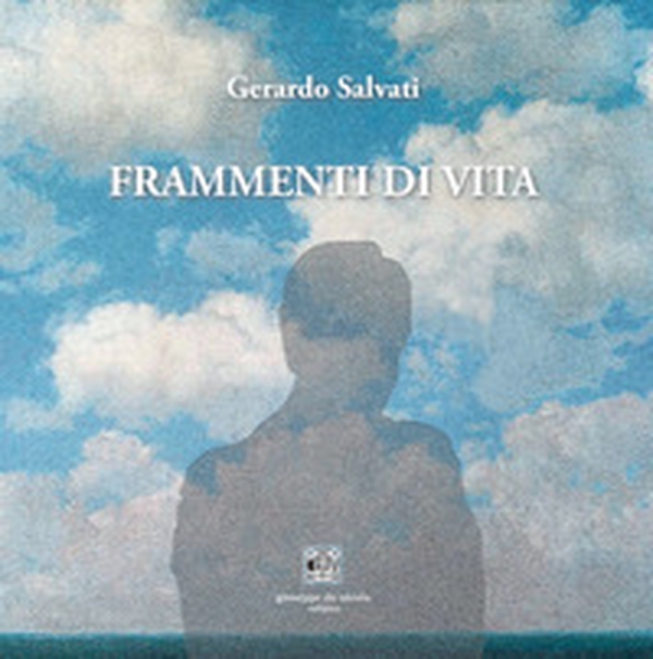 Frammenti di vita - Librerie.coop Frammenti di vita - Librerie.coop