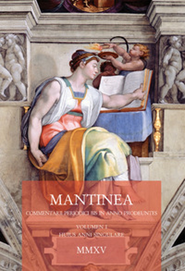 Mantinea. Commentarii periodici bis in anno prodeuntes - Vol. 1 - Librerie.coop Mantinea. Commentarii periodici bis in anno prodeuntes - Vol. 1 - Librerie.coop