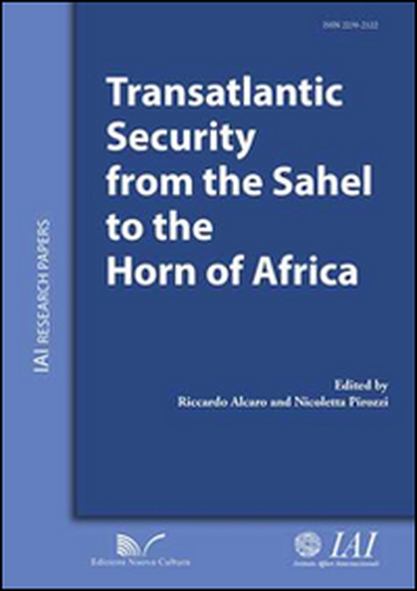 Transatlantic security from the Sahel to the Horn of Africa - Librerie.coop Transatlantic security from the Sahel to the Horn of Africa - Librerie.coop