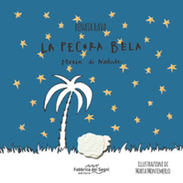 La pecora Bela. Storia di Natale - Librerie.coop La pecora Bela. Storia di Natale - Librerie.coop