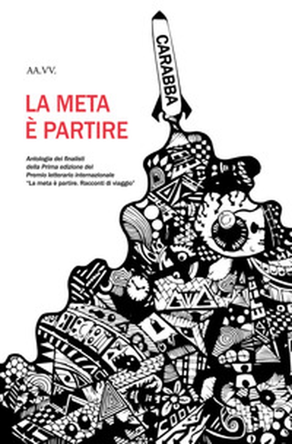 La meta è partire. Racconti di viaggio - Librerie.coop La meta è partire. Racconti di viaggio - Librerie.coop