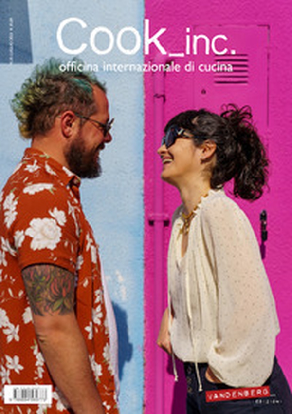 Cook_inc. Officina internazionale di cucina - Vol. 35 - Librerie.coop Cook_inc. Officina internazionale di cucina - Vol. 35 - Librerie.coop