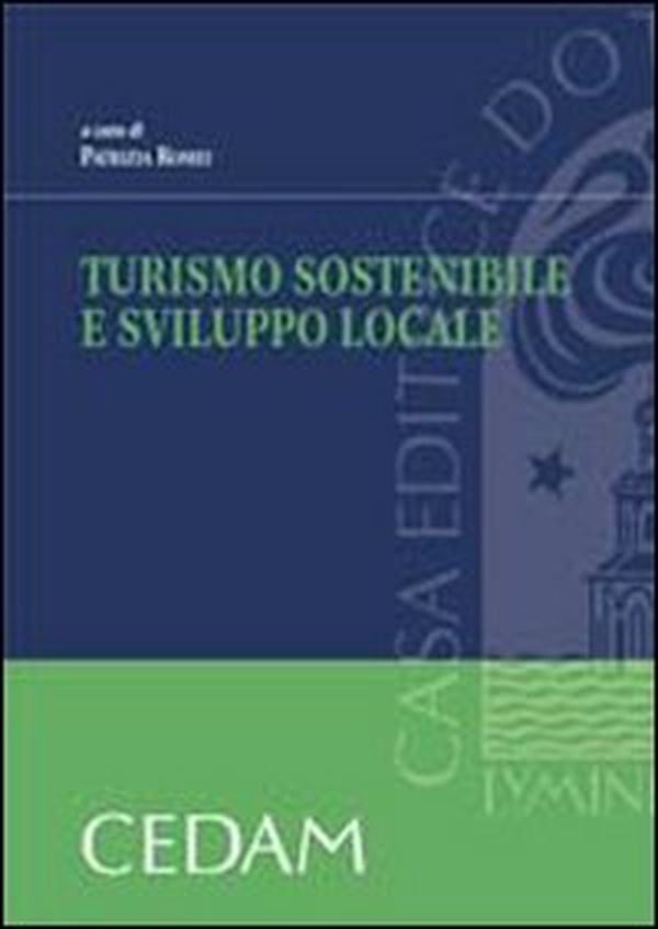 Turismo sostenibile e sviluppo locale - Librerie.coop Turismo sostenibile e sviluppo locale - Librerie.coop