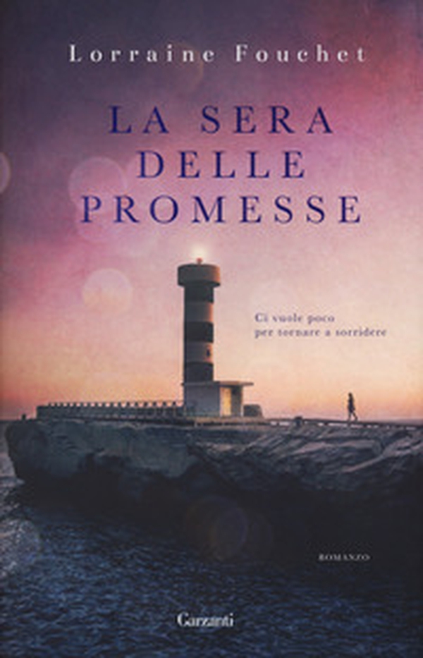 La sera delle promesse - Librerie.coop La sera delle promesse - Librerie.coop