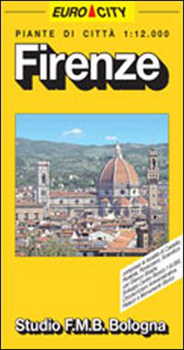 Firenze 1:12.000 - Librerie.coop Firenze 1:12.000 - Librerie.coop