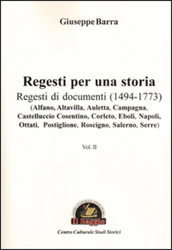 Regesti per una storia - Vol. 2 - Librerie.coop Regesti per una storia - Vol. 2 - Librerie.coop