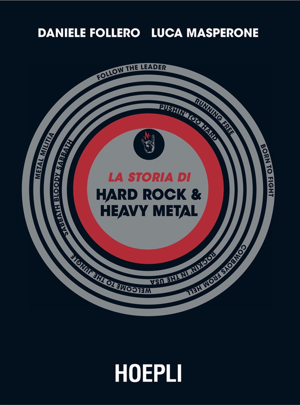 La storia di Hard Rock & Heavy Metal - Librerie.coop La storia di Hard Rock & Heavy Metal - Librerie.coop
