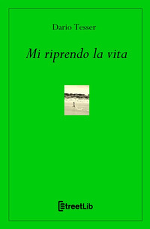 Mi riprendo la vita - Librerie.coop Mi riprendo la vita - Librerie.coop