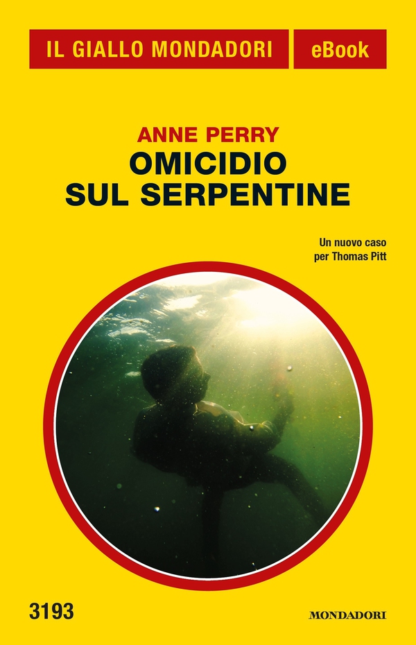 Omicidio sul Serpentine (Il Giallo Mondadori) - Librerie.coop Omicidio sul Serpentine (Il Giallo Mondadori) - Librerie.coop